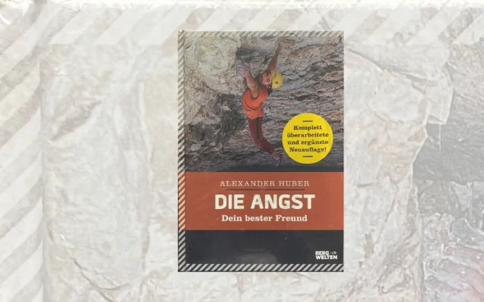 Gewinnspiel: Buch „Die Angst – Dein bester Freund“ von Alexander Huber